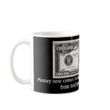 Million de dollars Mug !