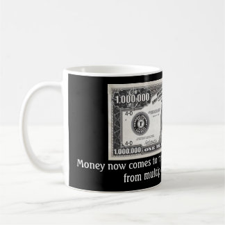 Million de dollars Mug !