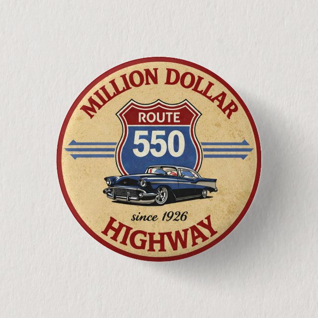 Million Dollar Highway Route 550 Oldtimer-Geschenk Button (Vorderseite)