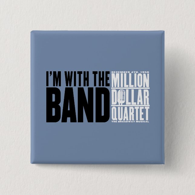 Million Dollar-Quartett "ich bin mit dem Band " Button (Vorderseite)