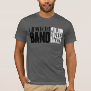 Million Dollar-Quartett "ich bin mit dem Band " T-Shirt