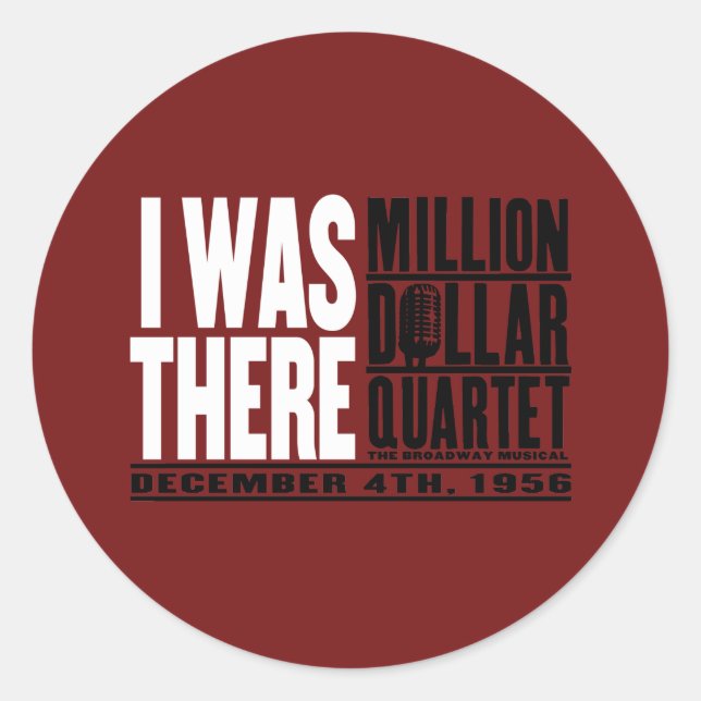 Million Dollar Quartett "Ich war da" Runder Aufkleber (Vorderseite)