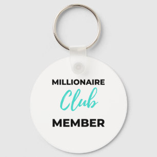 Millionaire Club Member 2 Schlüsselanhänger