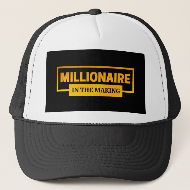 MILLIONAIRE IM MAKING TRUCKERKAPPE (Vorderseite)