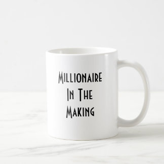 Millionaire in der Makin Tasse