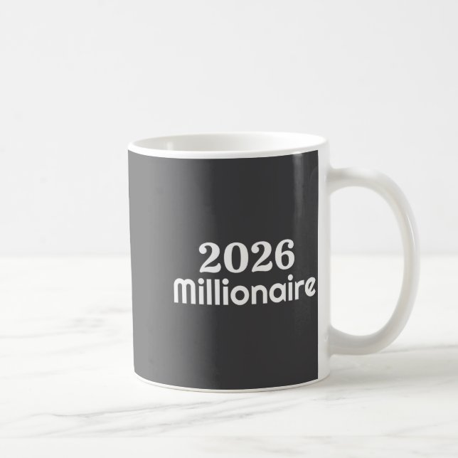 Millionär 2026 kaffeetasse (Rechts)