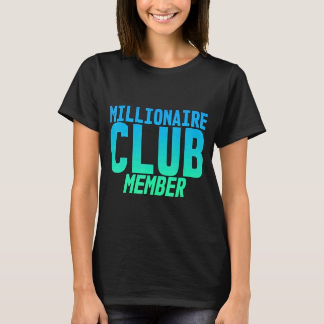 Millionär T-Shirt (Vorderseite)