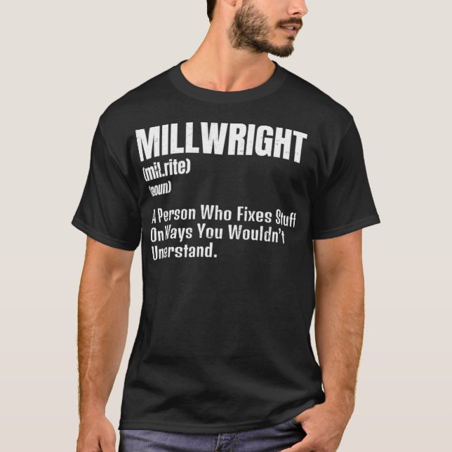 Millwright Design Definition Gift  T-Shirt (Vorderseite)