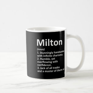 Milton Definition Personalisiert Name Funny Birthd Kaffeetasse