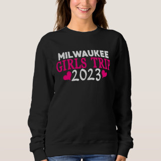Milwaukee Mädchen-Trip 2023 Frauen Junggesellinnen Sweatshirt