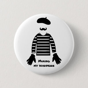 Mime-Pantomime-Mimitage Button