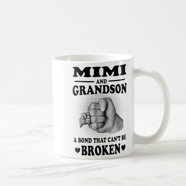 Mimi And Grandson A Bond That Can't Be Broken Gift Kaffeetasse (Rechts)