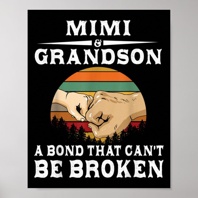 Mimi And Grandson A Bond That Can't Be Broken  Poster (Vorne)