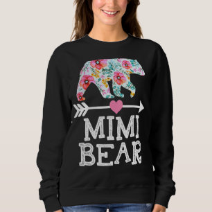 Mimi Bear Mama Oma Floral Happy Mother Day Ch Sweatshirt