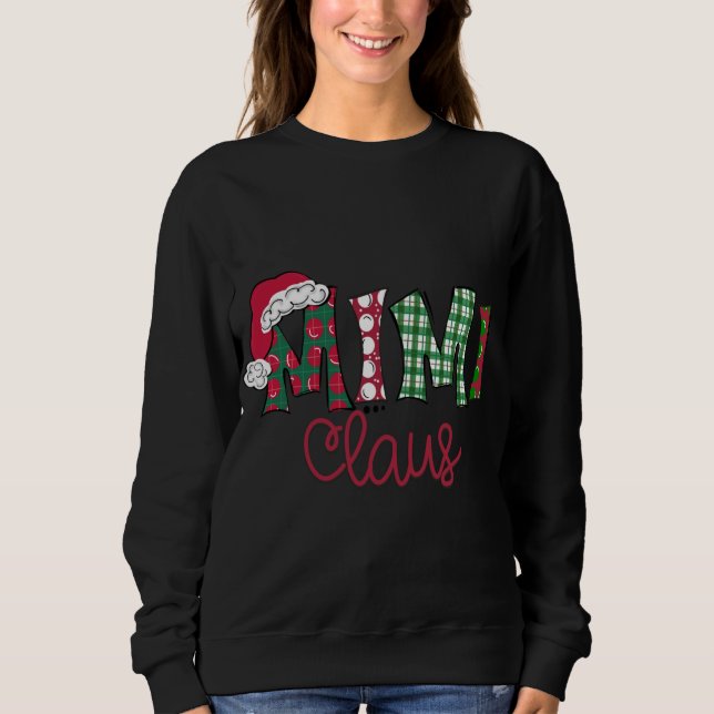Mimi Claus Niedliche Kunst - Weihnachten Sweatshirt (Vorderseite)