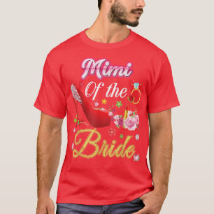 Mimi der Braut Glückliche Hochzeit Blume Rosa Schu T-Shirt