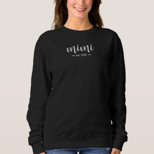 Mimi Est. Jahr Minimalist  Sweatshirt