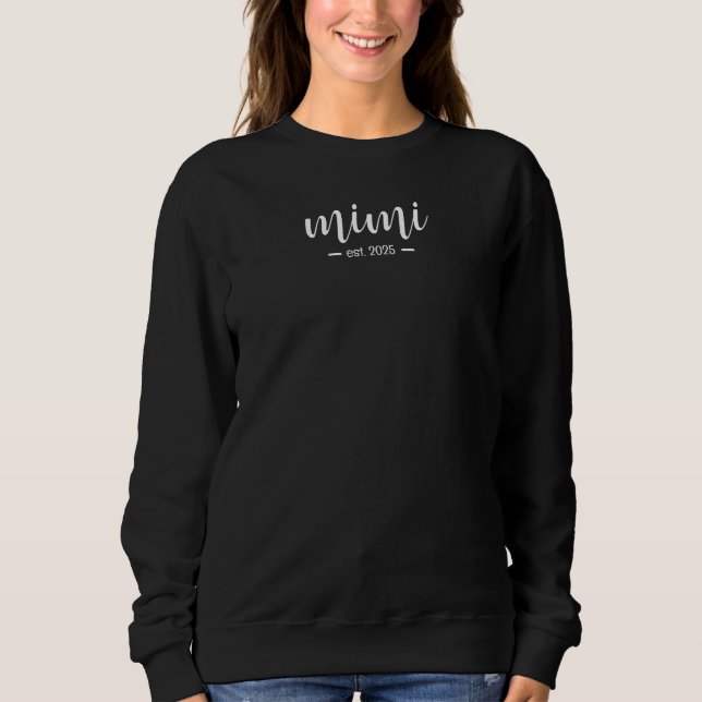 Mimi Est. Year Minimalist  Sweatshirt (Vorderseite)