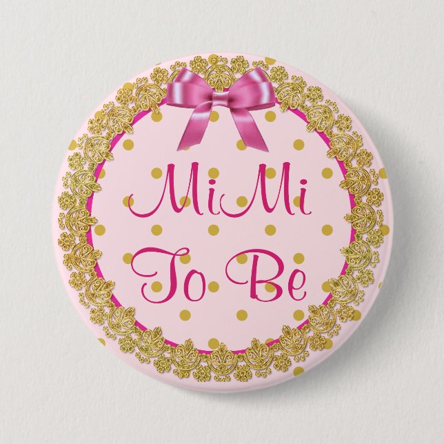 MiMi für rosa und goldene Babydusche Button (Vorderseite)
