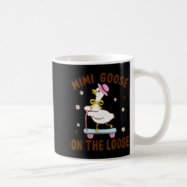 Mimi Goose On The Loose Funny Birthday Matching Fa Kaffeetasse (Rechts)