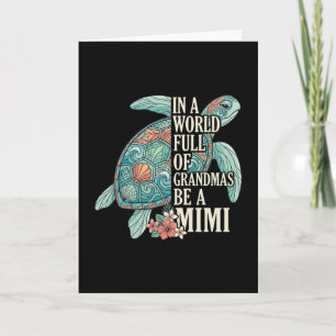 Mimi in einer Welt voller Omas sei eine Mimi-Schil Karte