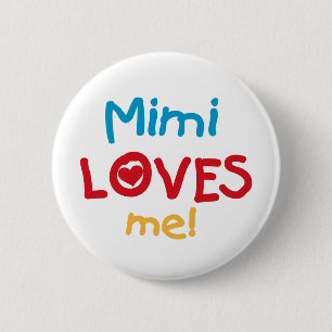 Mimi Lieben Me T - Shirt und Geschenke Button