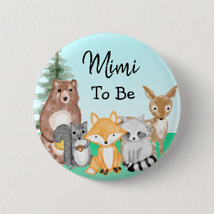 Mimi To Be Woodland Creatures Baby Shower Button