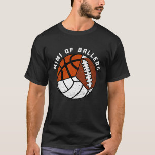 Mimi von Ballern Volleyball Basketball Fußball Mim T-Shirt