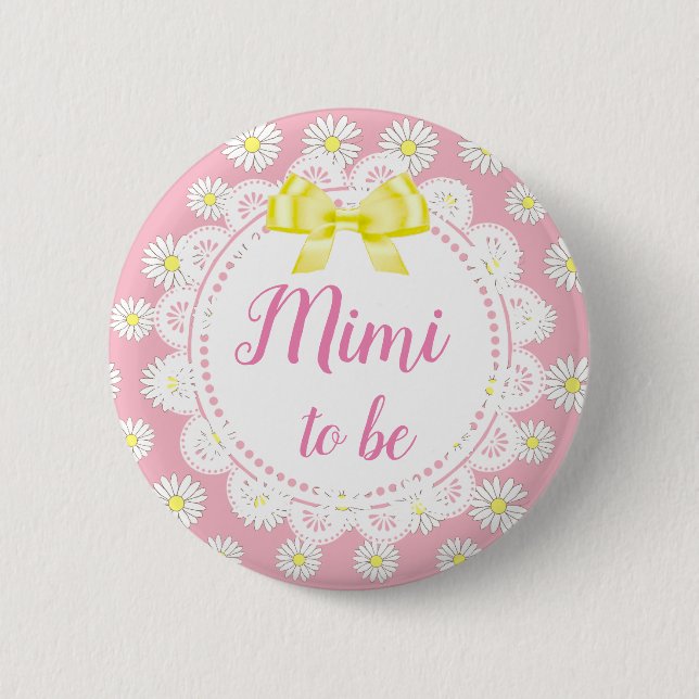 Mimi zu Pink Daisies Baby Showknopf Button (Vorderseite)