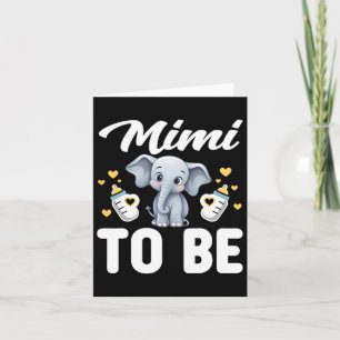 Mimi zu sein Elephant Baby Mama Mommy Mama Mütter Karte