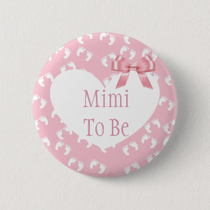 Mimi, zum rosa Bogen-Babyparty-Knopf zu sein Button