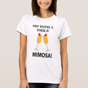 Mimosa Sip mit einem lächelnden Mimosa T-Shirt