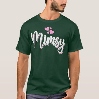 Mimsy für Frauen Mütter Tag T-Shirt