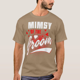 Mimsy von Groom Wedding Party Matching Brautparty T-Shirt