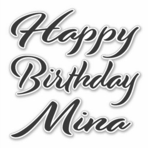Mina Nom Prénom Anniversaire de Black Sticker