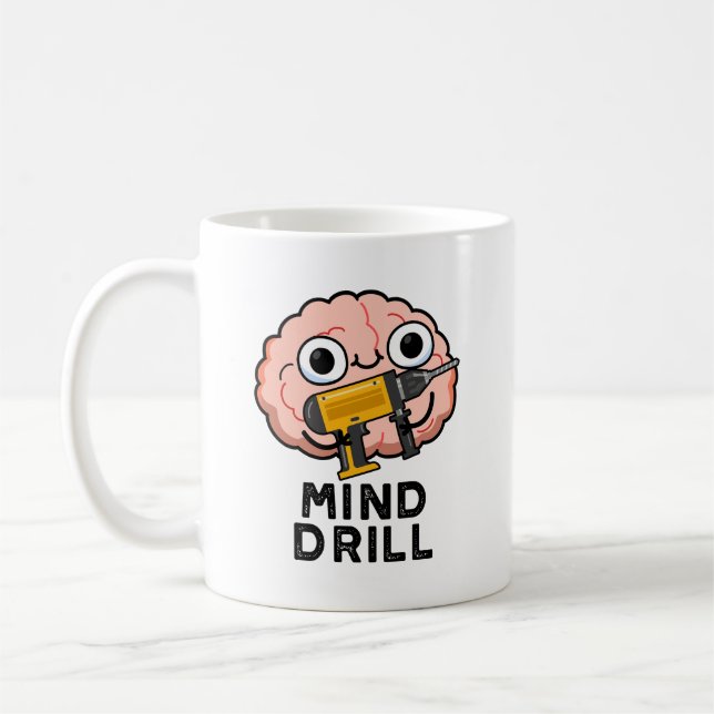 Mind Drill Funny Brain Tool Puff Kaffeetasse (Links)