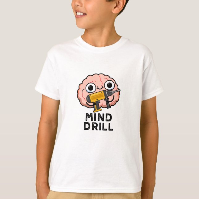 Mind Drill Funny Brain Tool Puff T-Shirt (Vorderseite)