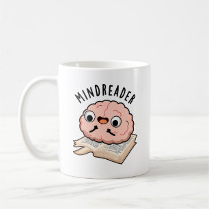 Mind Reader Funny Brain Pun Kaffeetasse