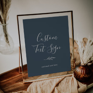 Mindestleaf   Slate Blue Custom Text Sign Poster