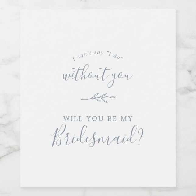 Mindestleaf | Vorschlag von Dusty Blue Bridesmaid Weinetikett (Einzelnes Label)