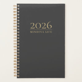 Mindful Life Custom Initials | 2026 Minimalist Planer