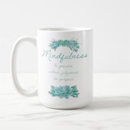 Mindfulness-Tasse Kaffeetasse