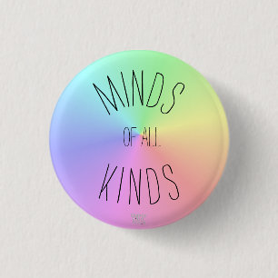 'Minds aller Arten' Neurodiversity-Akzeptanz Button