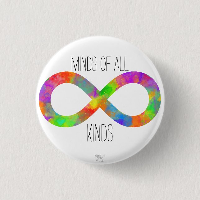 'Minds aller Arten' Neurodiversity-Autismus/ADHD Button (Vorderseite)