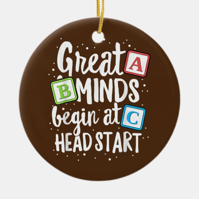 Minds Head Start Teacher Early Childhood Keramik Ornament (Vorne)