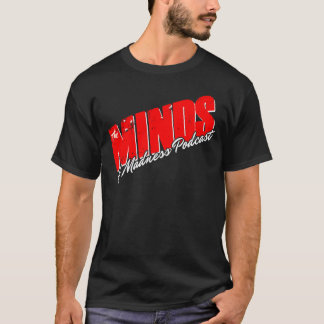 Minds T - Shirt - Limited Edition