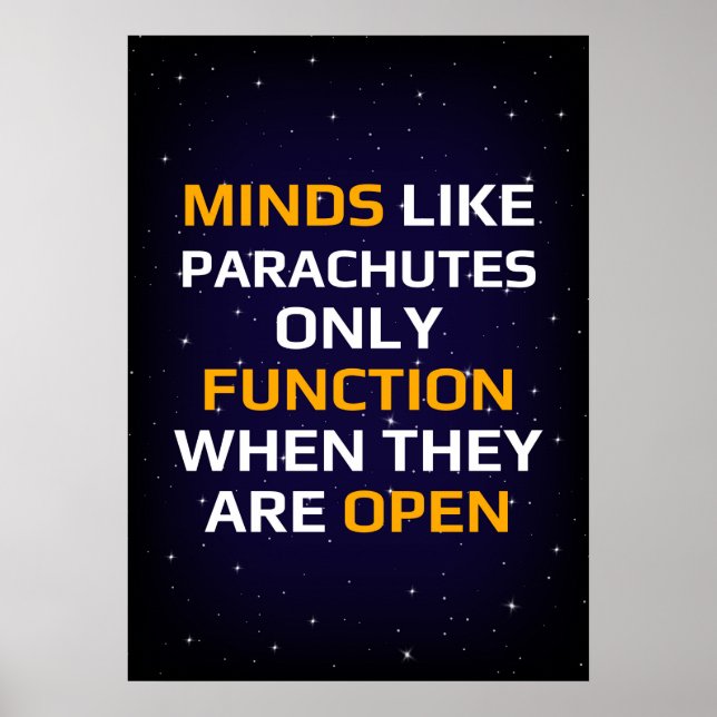 Minds wie Fallschirme funktionieren nur, wenn sie  Poster (Vorne)