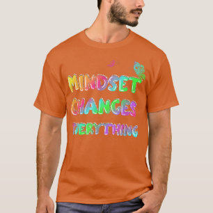 Mindset ändert alles Motivation T-Shirt