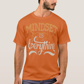 Mindset ist alles von Tobe Fonseca T-Shirt