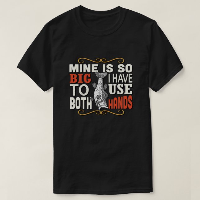 MINE IS SO BIG T-Shirt (Design vorne)